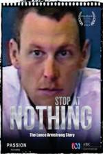 Watch Stop at Nothing: The Lance Armstrong Story Movie4k