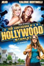 Watch True Confessions of a Hollywood Starlet Movie4k