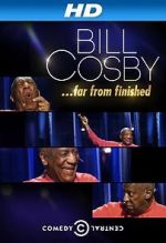 Watch Bill Cosby: Far from Finished Movie4k