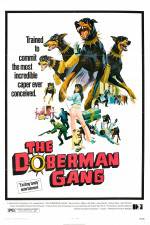 Watch The Doberman Gang Movie4k