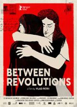 Watch Between Revolutions Movie4k