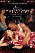 Watch Jessica Sinclaires Thug Love Movie4k