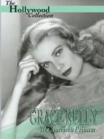 Watch Grace Kelly: The American Princess Movie4k