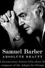 Watch Samuel Barber: Absolute Beauty Movie4k