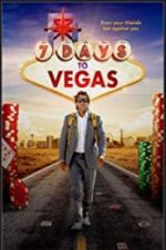 Watch 7 Days to Vegas Movie4k