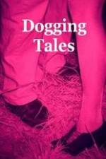 Watch Dogging Tales: True Stories Movie4k