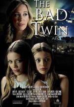 Watch The Bad Twin Movie4k