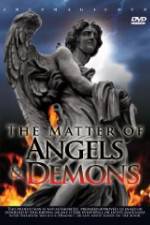 Watch The Matter Of Angels And Demons Movie4k