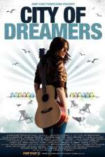 Watch City of Dreamers Movie4k