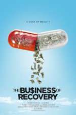 Watch The Business of Recovery Movie4k