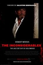 Watch The Inconsiderables: Last Exit Out of Hollywood Movie4k