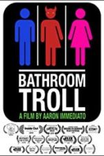 Watch Bathroom Troll Movie4k