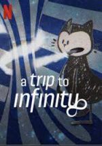 Watch A Trip to Infinity Movie4k