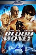 Watch Blood Money Movie4k