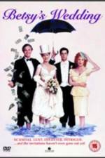 Watch Betsy's Wedding Movie4k