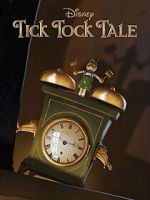 Watch Tick Tock Tale (Short 2015) Movie4k