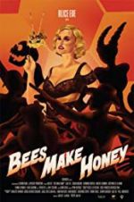 Watch Bees Make Honey Movie4k