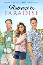 Watch Retreat to Paradise Movie4k