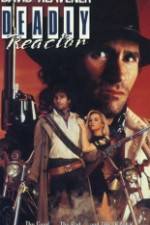 Watch Deadly Reactor Movie4k