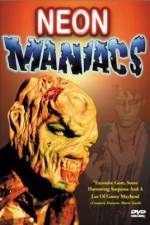 Watch Neon Maniacs Movie4k