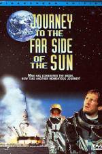 Watch Journey to the Far Side of the Sun Movie4k