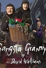 Watch Gangsta Granny Strikes Again! Movie4k