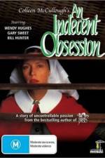 Watch An Indecent Obsession Movie4k