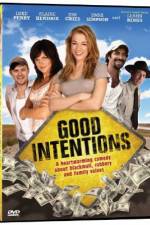 Watch Good Intentions Movie4k