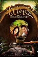 Watch Holding Love Movie4k