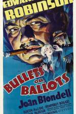 Watch Bullets or Ballots Movie4k