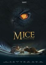 Watch Mice, a small story (Short 2018) Movie4k