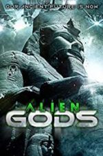 Watch Alien Gods Movie4k