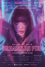 Watch Dreams on Fire Movie4k