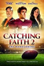 Watch Catching Faith 2 Movie4k