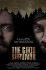 Watch The Good Survivor Movie4k