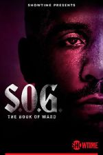 Watch S.O.G.: The Book of Ward Movie4k