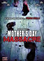 Watch Mother's Day Massacre Movie4k