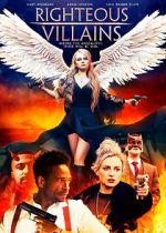 Watch Righteous Villains Movie4k