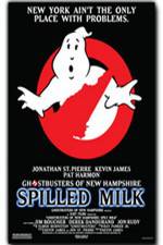 Watch The Ghostbusters of New Hampshire Spilled Milk Movie4k