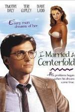 Watch I Married a Centerfold Movie4k