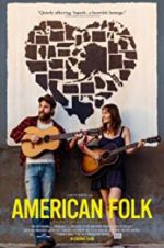 Watch American Folk Movie4k