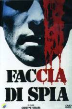 Watch Faccia di spia Movie4k