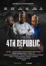 Watch 4th Republic Movie4k