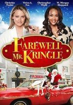 Watch Farewell Mr. Kringle Movie4k