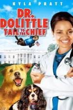 Watch Dr. Dolittle: Tail to the Chief Movie4k