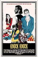 Watch Knock Knock Movie4k