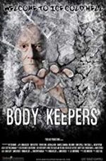 Watch Body Keepers Movie4k