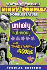 Watch Unholy Matrimony Movie4k