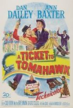 Watch A Ticket to Tomahawk Movie4k