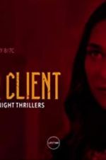 Watch My Killer Client Movie4k